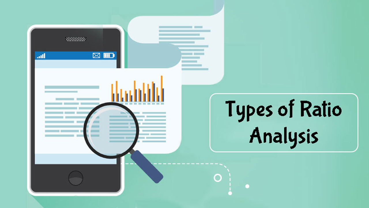 A Full Guide – What Are the Different Types of Ratio Analysis?