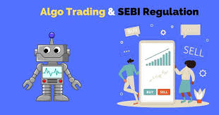 SEBI Regulations on Algorithmic Trading